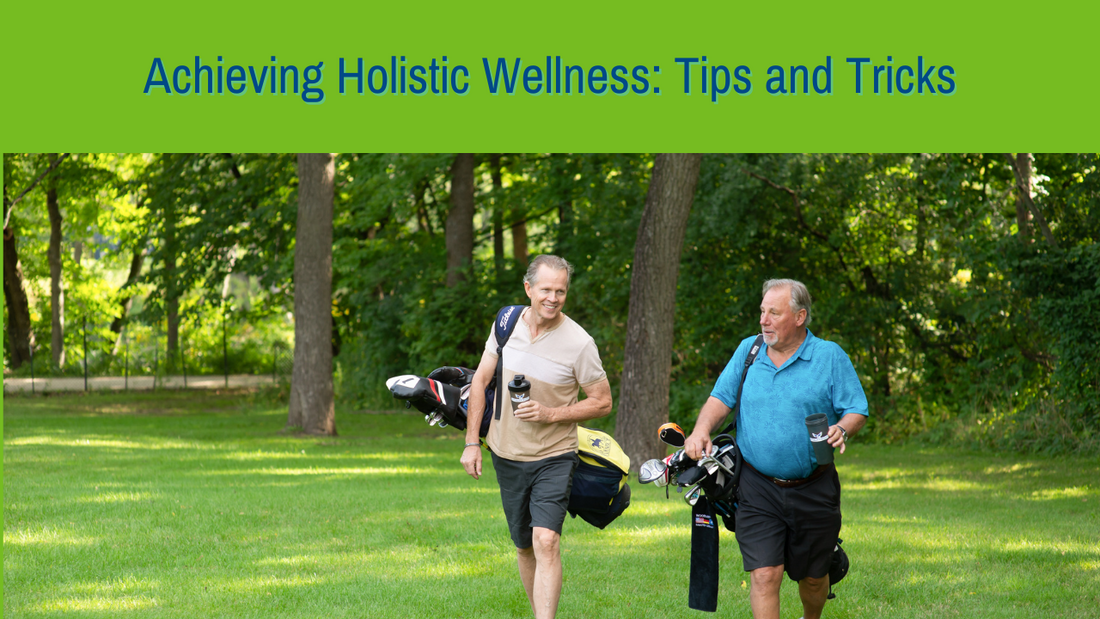 Unlocking Holistic Wellness: Tips and Tricks for an Active Life